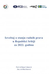 Izveštaj o stanju radnih prava u Srbiji za 2022. godinu